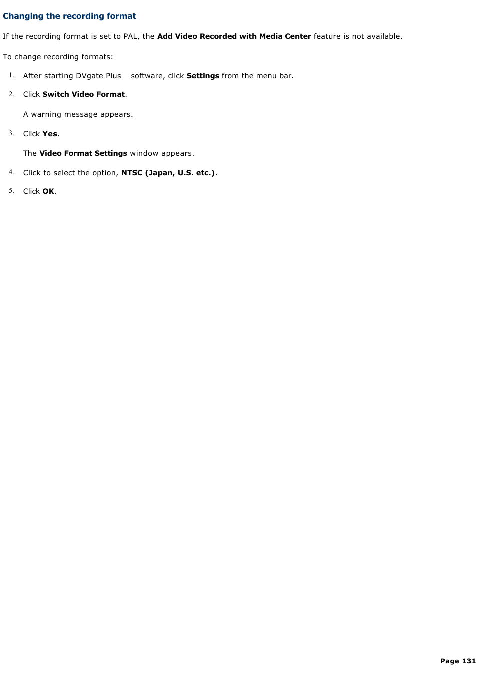 Changing the recording format | Sony VGC-RA940G User Manual | Page 131 / 271