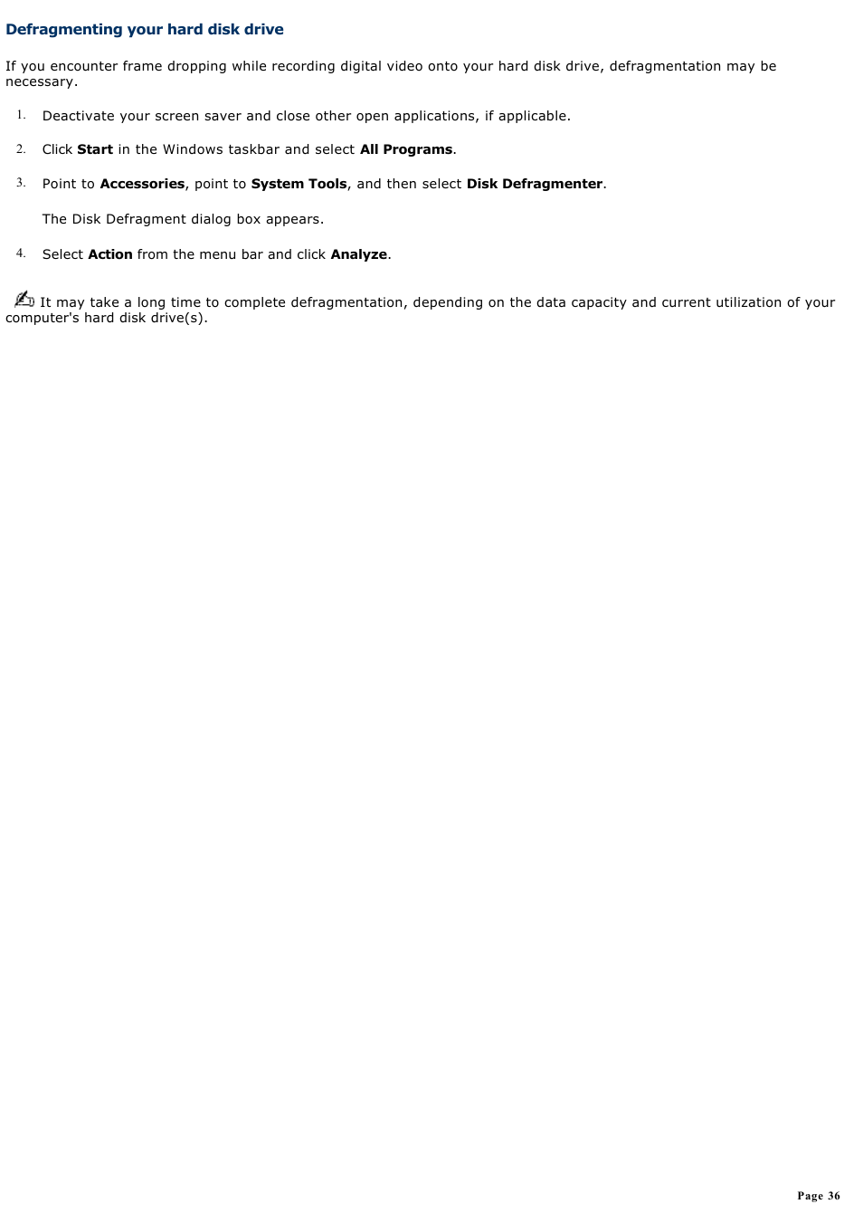 Defragmenting your hard disk drive | Sony PCV-RX861 User Manual | Page 36 / 119