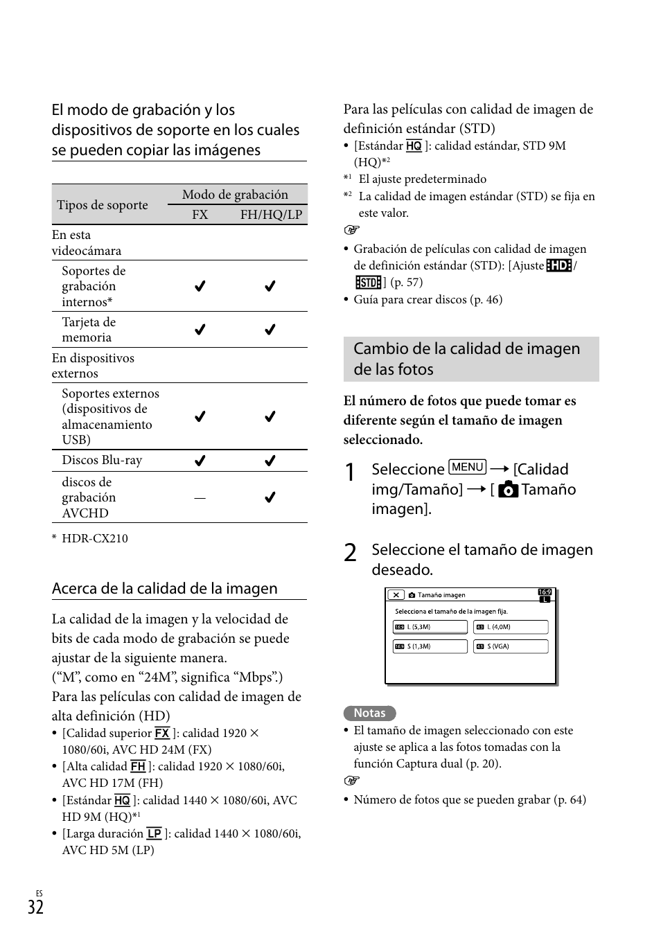 Cambio de la calidad de imagen de las fotos, Acerca de la calidad de la imagen, Seleccione el tamaño de imagen deseado | Sony HDR-CX190 User Manual | Page 110 / 155