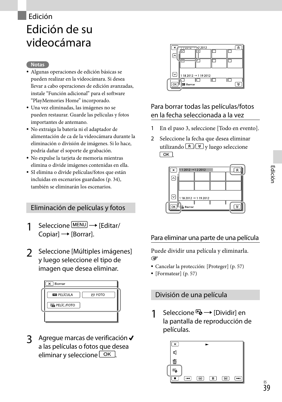 Edición, Edición de su videocámara, Eliminación de películas y fotos | División de una película | Sony HDR-CX190 User Manual | Page 117 / 155