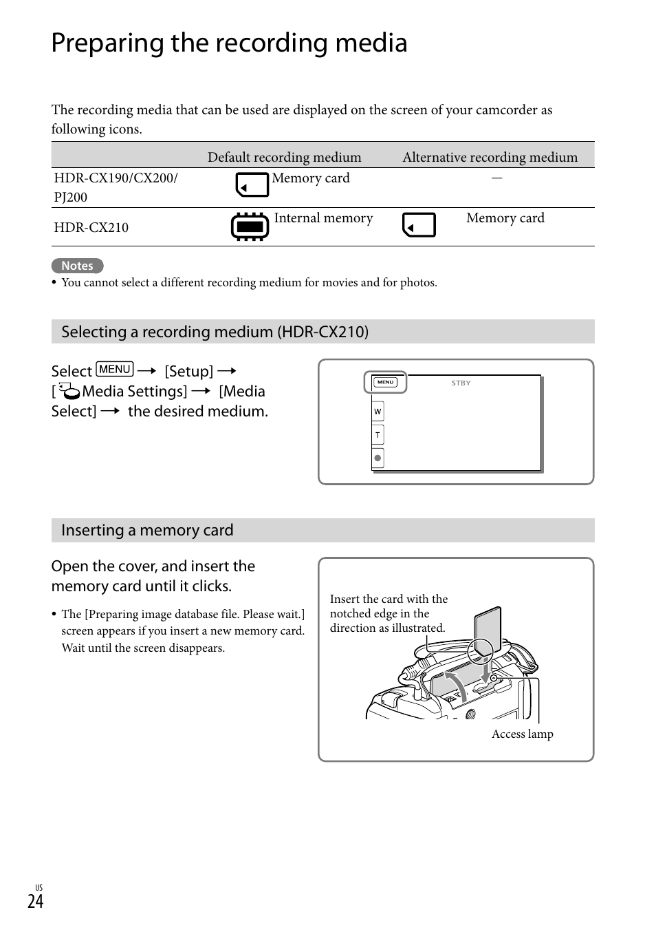 Preparing the recording media, Selecting a recording medium (hdr-cx210), Inserting a memory card | 24) i, 24) a, Ess lamp (24), D slot (24) | Sony HDR-CX190 User Manual | Page 24 / 155