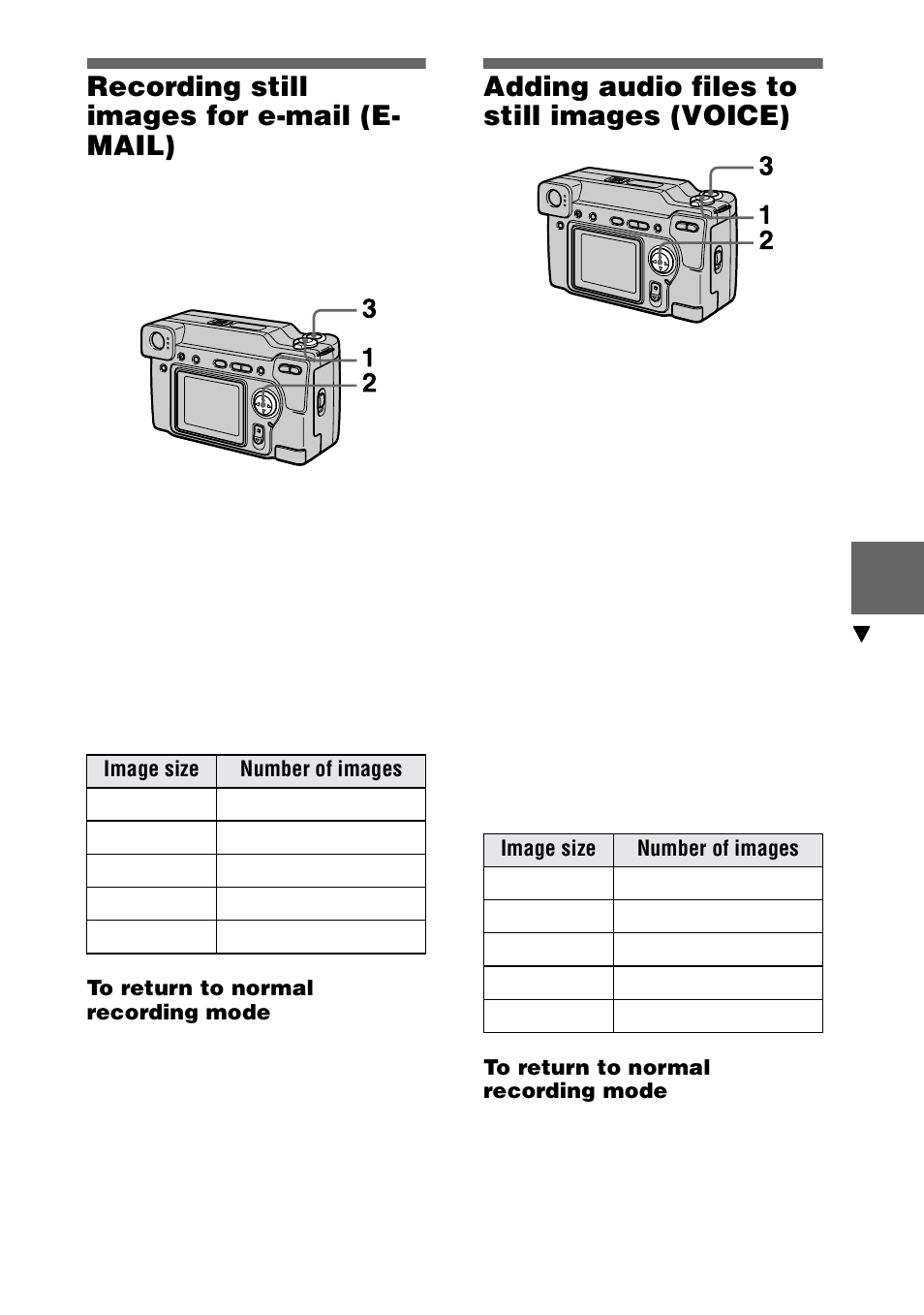 Recording still images for e-mail (e- mail), To return to normal recording mode, Adding audio files to still images (voice) | Recording still images for e-mail, E-mail), Adding audio files to still images, Voice), 39 recording still images for e-mail (e- mail) | Sony DSC-S70 User Manual | Page 39 / 68