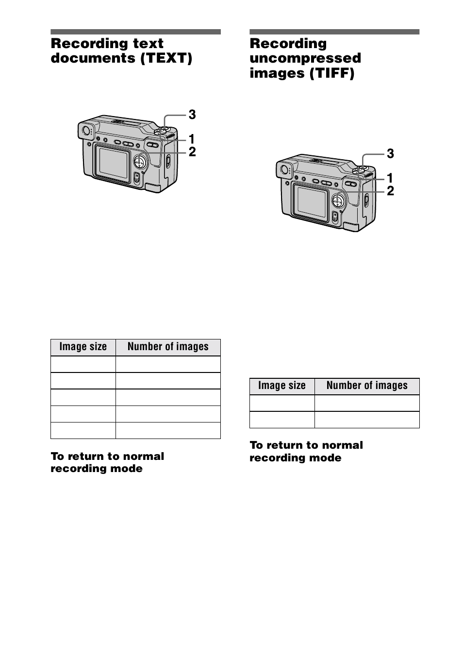 Recording text documents (text), To return to normal recording mode, Recording uncompressed images (tiff) | Recording uncompressed images, Tiff), 40 recording text documents (text) | Sony DSC-S70 User Manual | Page 40 / 68