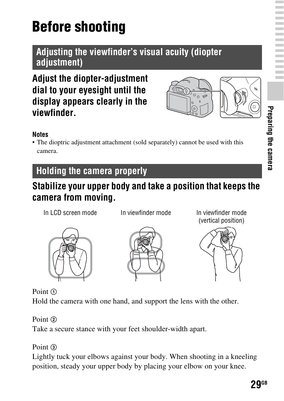 Before shooting, Holding the camera properly, Adjusting the viewfinder’s visual acuity (diopter | Adjustment) | Sony SLT-A58 User Manual | Page 29 / 96