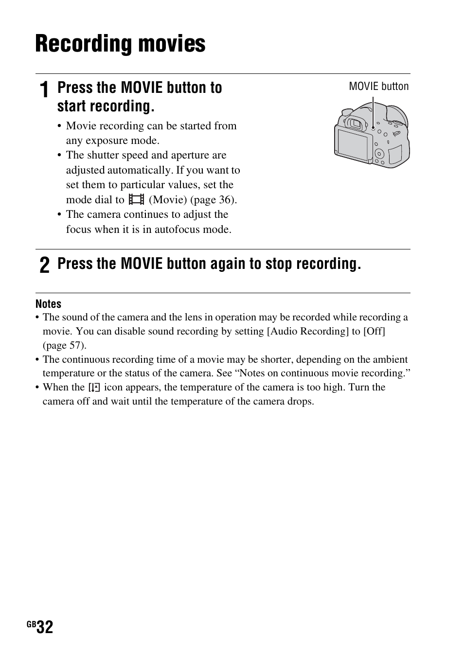 Recording movies, N (32), Press the movie button to start recording | Press the movie button again to stop recording | Sony SLT-A58 User Manual | Page 32 / 96