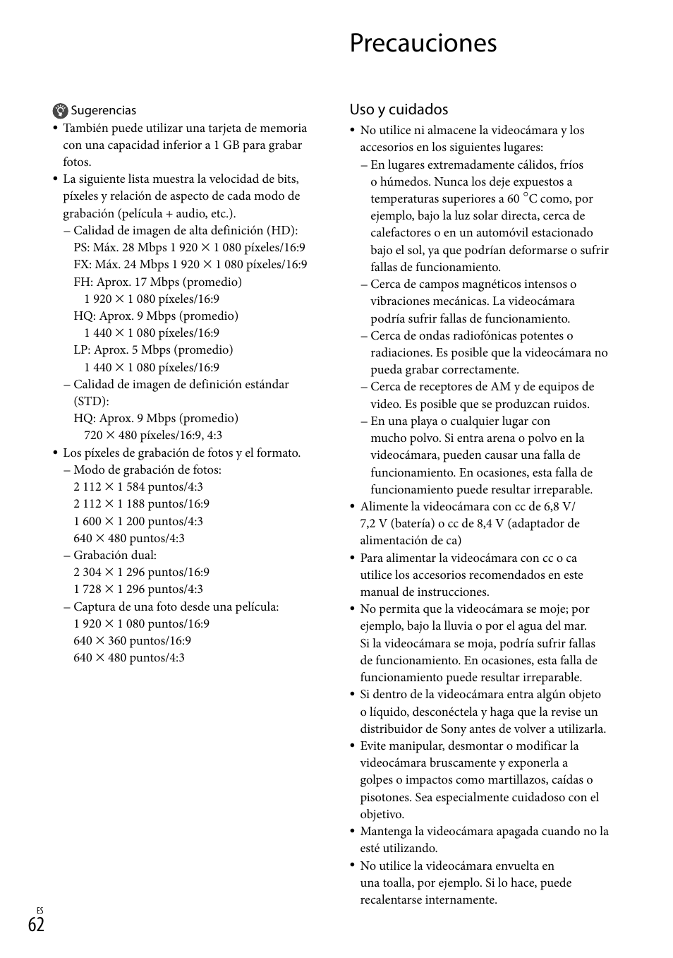 Precauciones, Uso y cuidados | Sony HDR-CX130 User Manual | Page 134 / 143