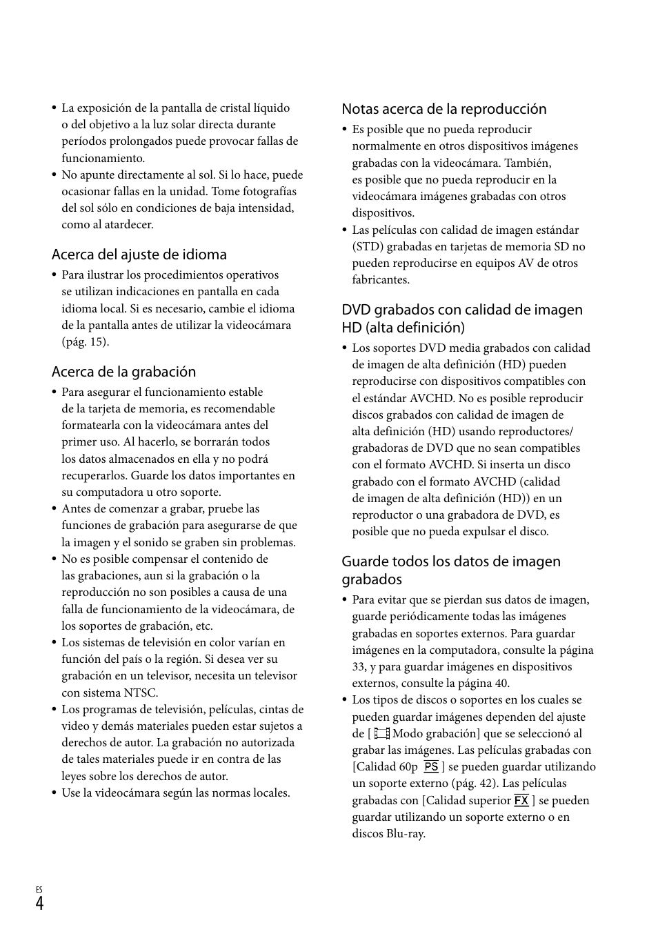 Acerca del ajuste de idioma, Acerca de la grabación, Notas acerca de la reproducción | Guarde todos los datos de imagen grabados | Sony HDR-CX130 User Manual | Page 76 / 143