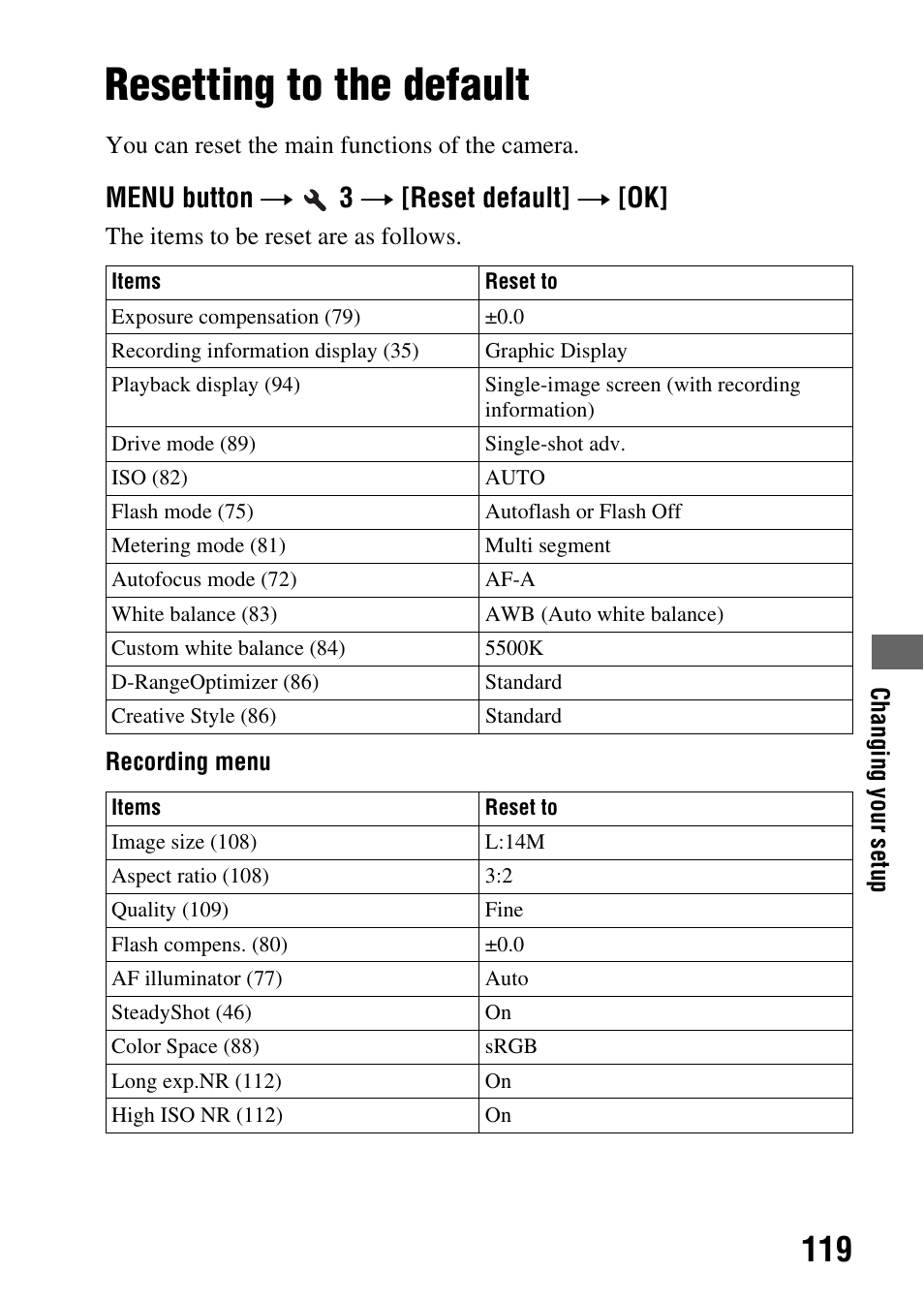 Resetting to the default, T (119), Menu button t 3 t [reset default] t [ok | Sony DSLR-A290 User Manual | Page 119 / 162