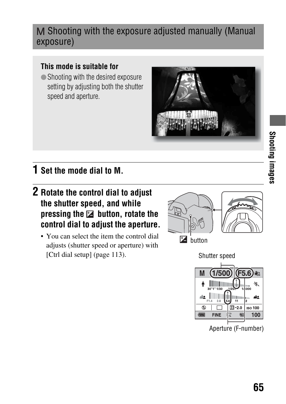 Shooting with the exposure adjusted manually, Manual exposure) | Sony DSLR-A290 User Manual | Page 65 / 162