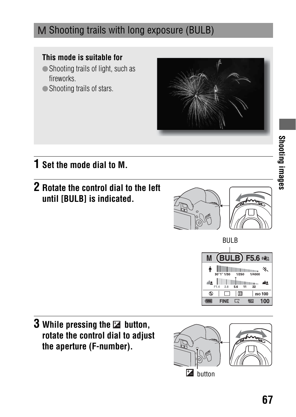 Shooting trails with long exposure (bulb) | Sony DSLR-A290 User Manual | Page 67 / 162