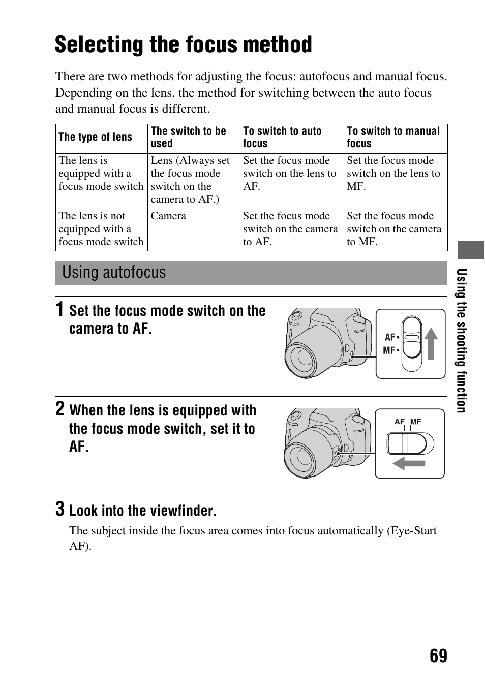 Using the shooting function, Selecting the focus method, Using autofocus | Switch (69 | Sony DSLR-A290 User Manual | Page 69 / 162