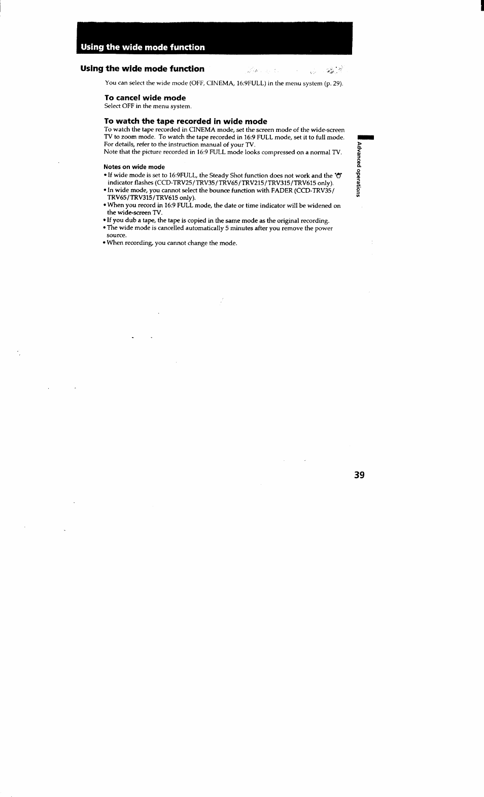 Using the wide mode function ij, To cancel wide mode, To watch the tape recorded in wide mode | Using the wide mode function | Sony CCD-TRV615 User Manual | Page 39 / 89