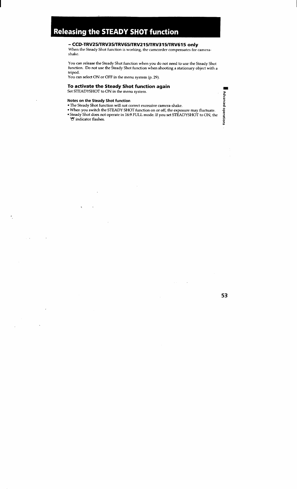 Releasing the steady shot function, Ccd-trv25/trv35/trv65/trv215n'rv315n'rv615 only, To activate the steady shot function again | Notes on the steady shot function | Sony CCD-TRV615 User Manual | Page 53 / 89