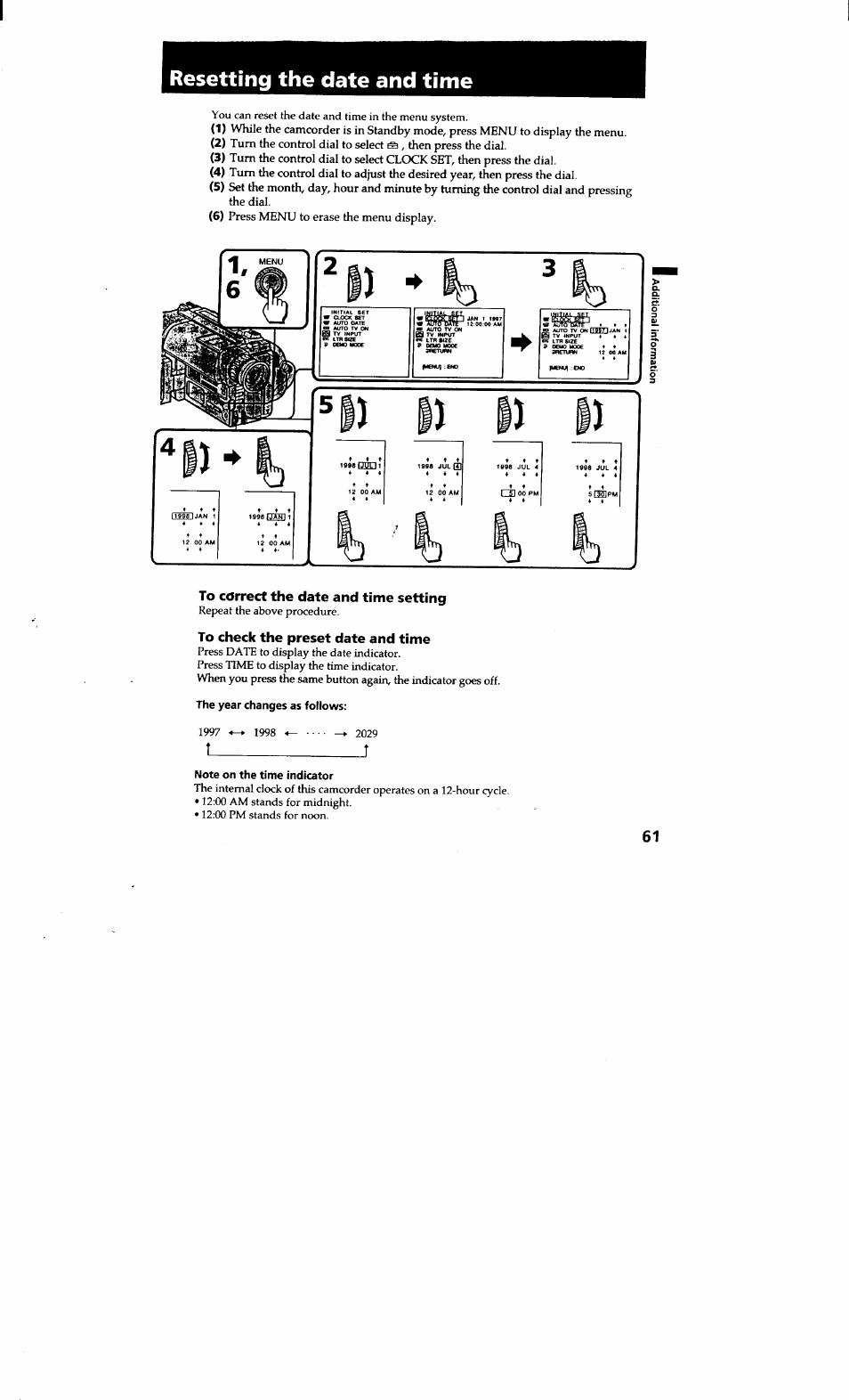 Resetting the date and time, To correct the date and time setting, To check the preset date and time | The year changes as follows, Note on the time indicator, Initial set, Bate, Auto tv on htf97 ijan 1 b tv input | Sony CCD-TRV615 User Manual | Page 61 / 89