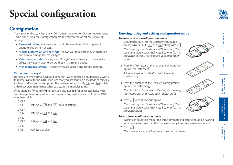 Special configuration, Configuration, What are hotkeys | Entering, using and exiting configuration mode, Ecial, Onfigura, Tion | Adder Technology X100 User Manual | Page 10 / 19