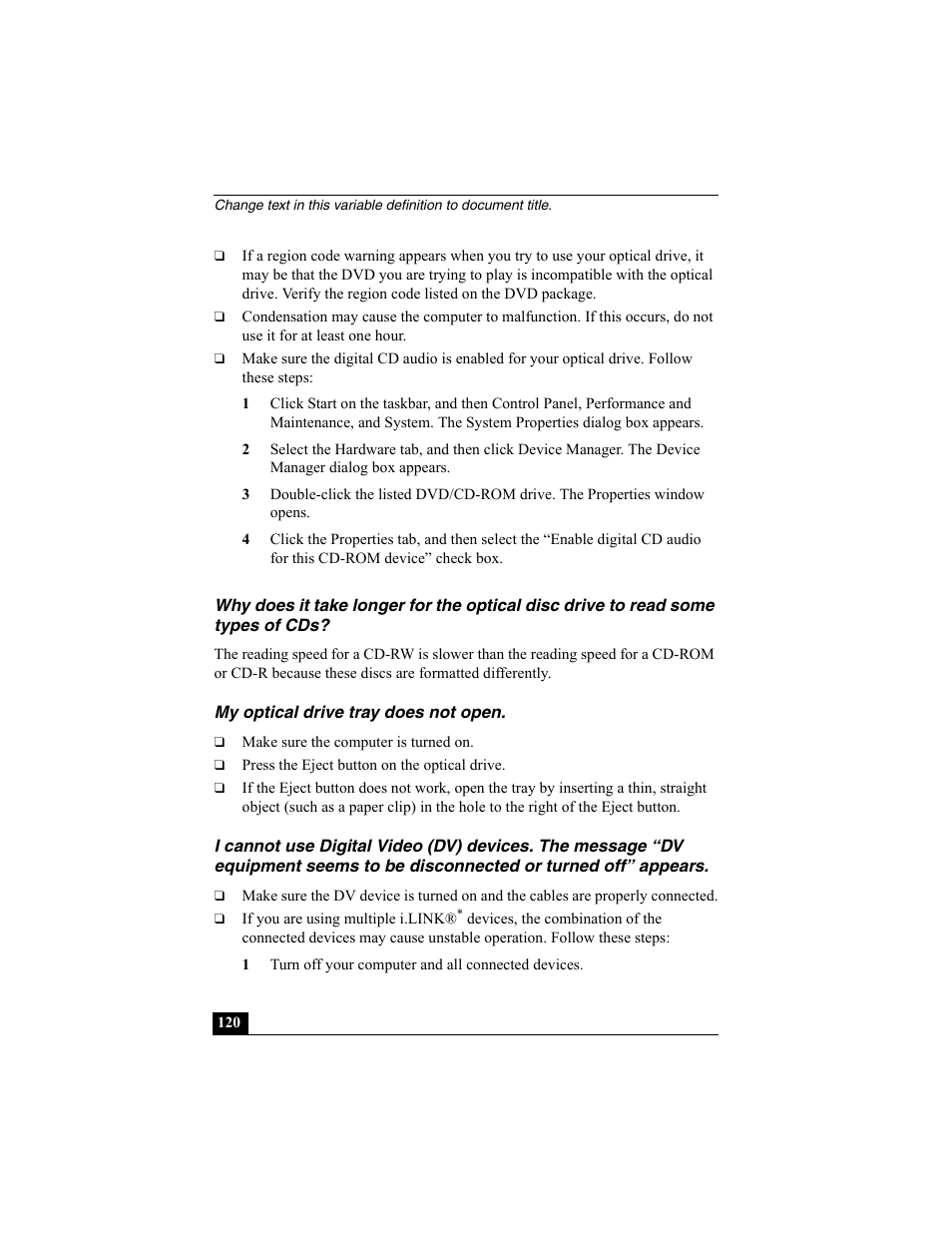 My optical drive tray does not open | Sony PCG-SRX87 User Manual | Page 120 / 143