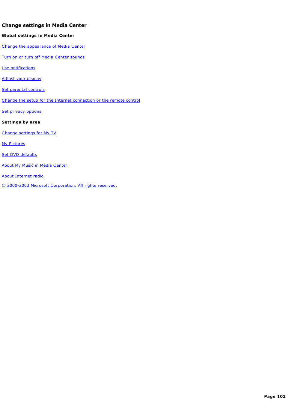 Change settings in media center, C hange settings in media c enter | Sony PCV-RZ45G User Manual | Page 102 / 459