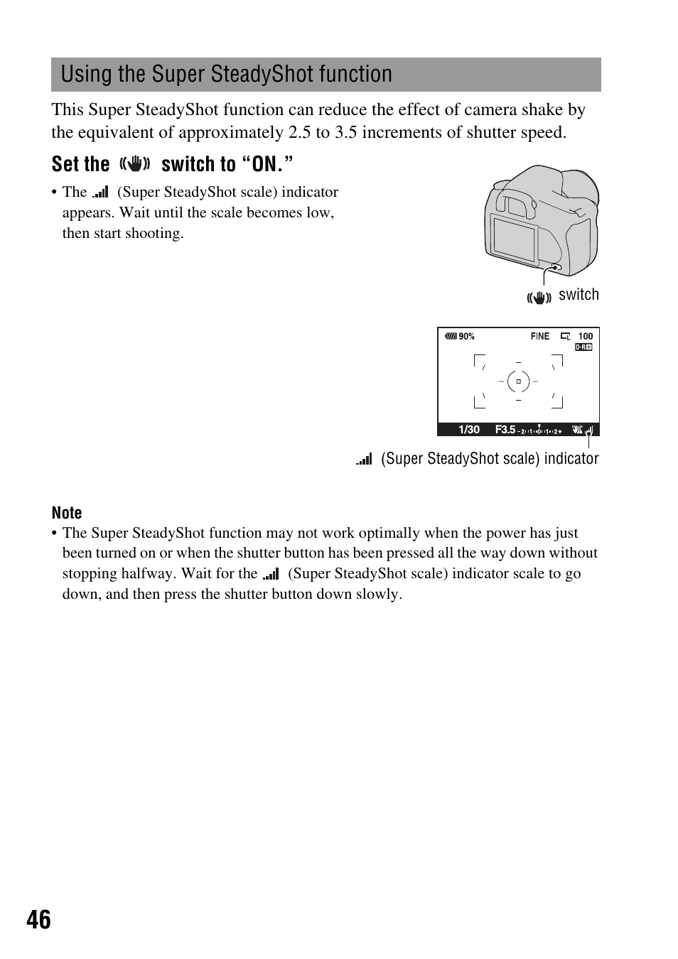 Using the super steadyshot function, Set the switch to “on | Sony DSLR-A350 User Manual | Page 46 / 167