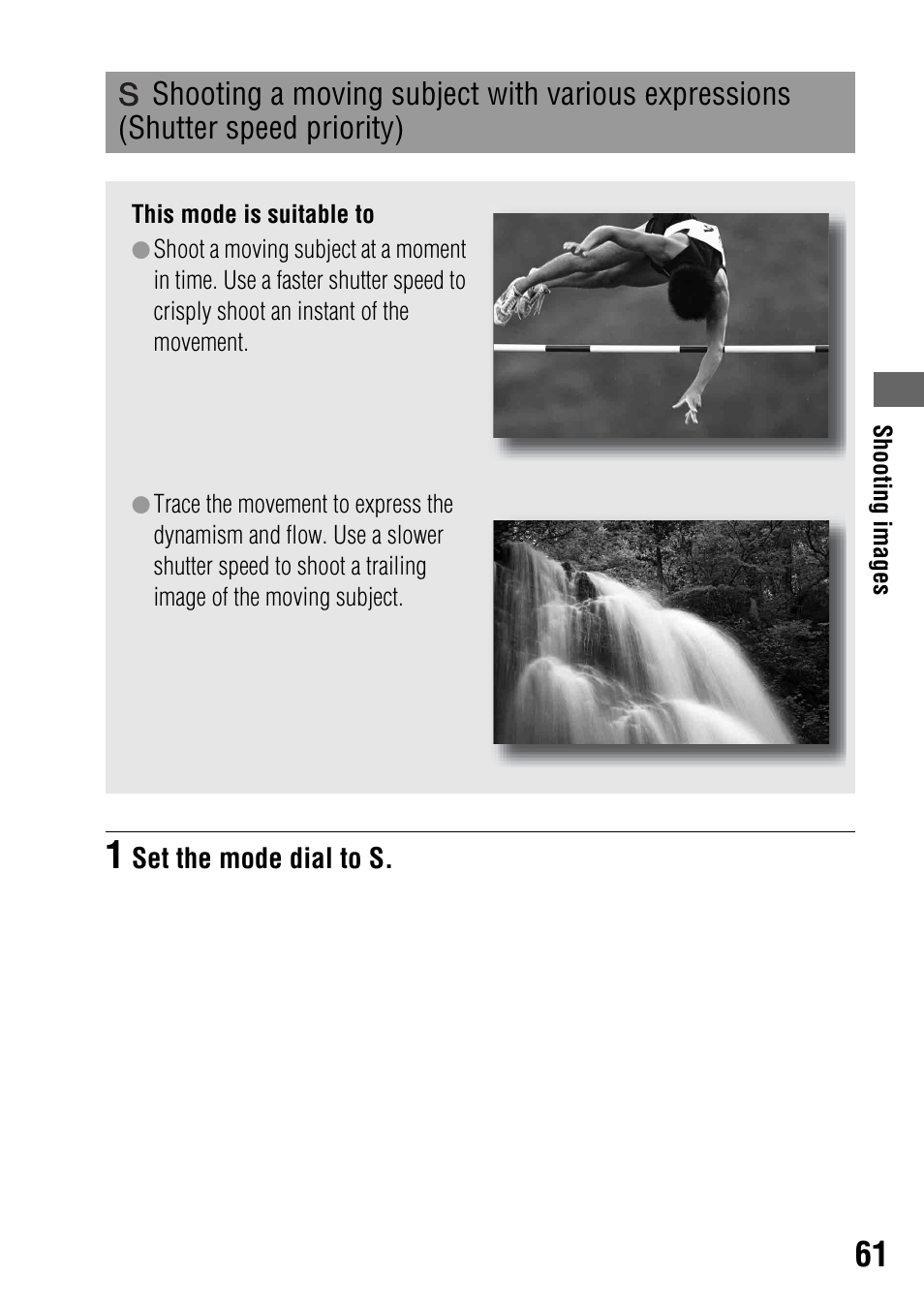 Shooting a moving subject with various expressions, Shutter speed priority), Eed (61) | Sony DSLR-A350 User Manual | Page 61 / 167