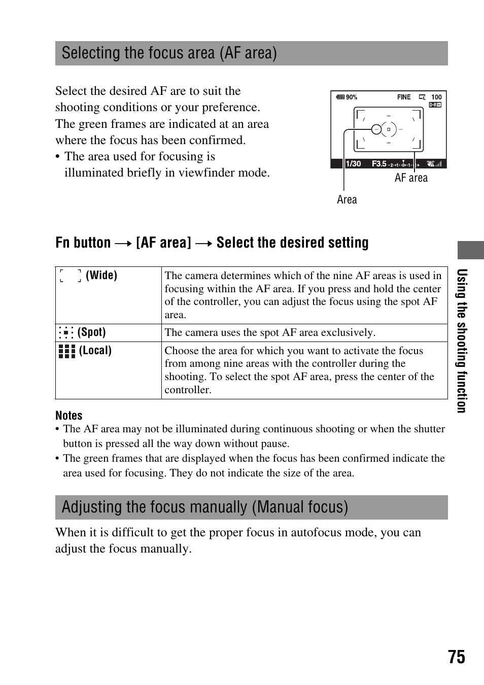 Selecting the focus area (af area), Adjusting the focus manually (manual focus), N (75) | Ea (75), Fn button t [af area] t select the desired setting | Sony DSLR-A350 User Manual | Page 75 / 167