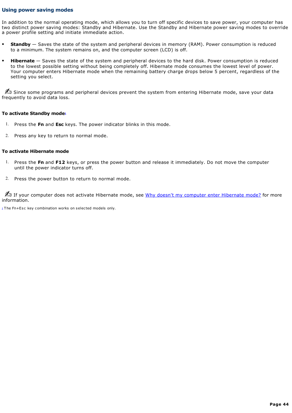 Using power saving modes, Using power, Saving modes | For more information | Sony VGN-B100P User Manual | Page 44 / 205