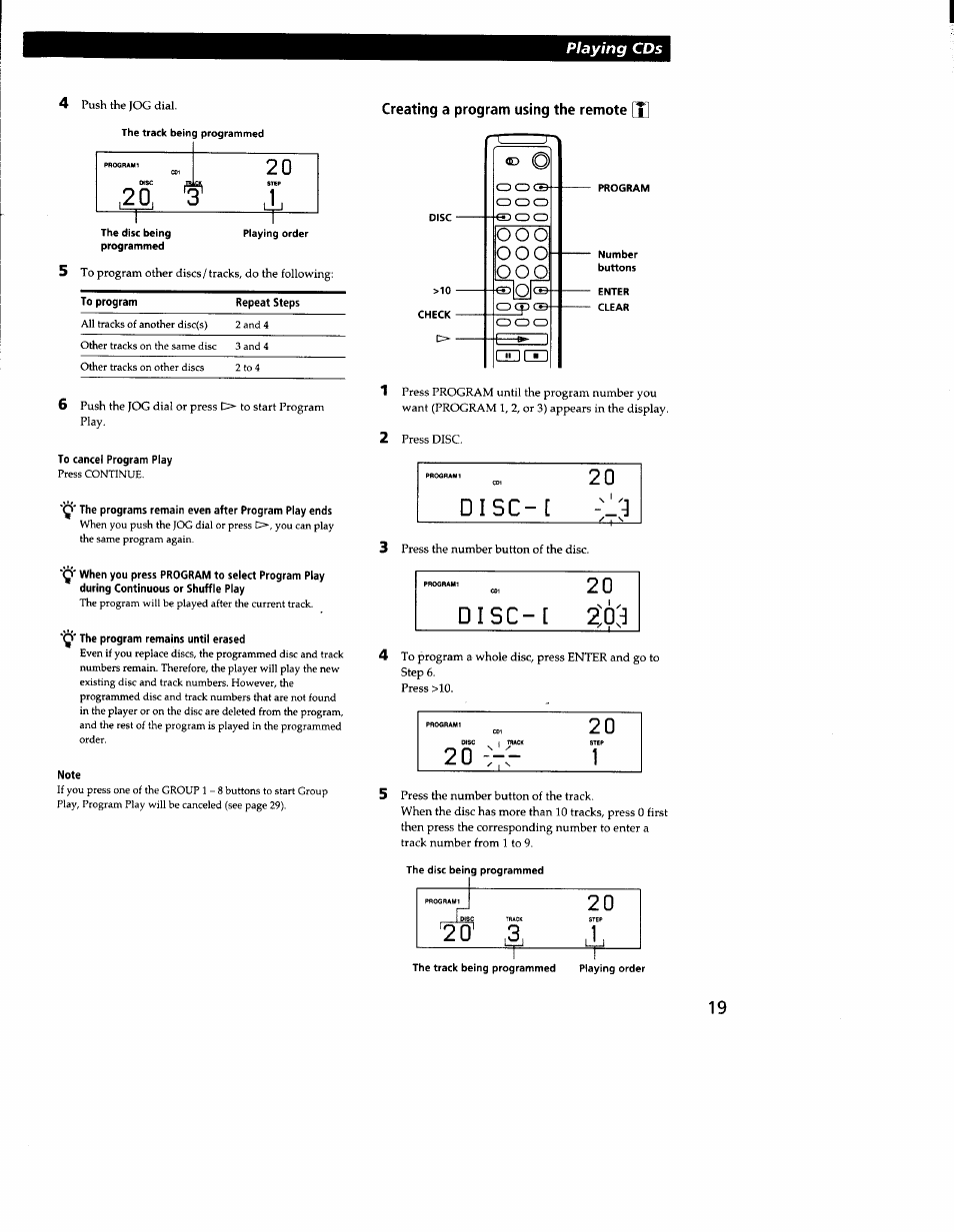 To cancel program play, The programs remain even after program play ends, Y the program remains until erased | Note, Creating a program using the remote (x | Sony CDP-CX300 User Manual | Page 19 / 34