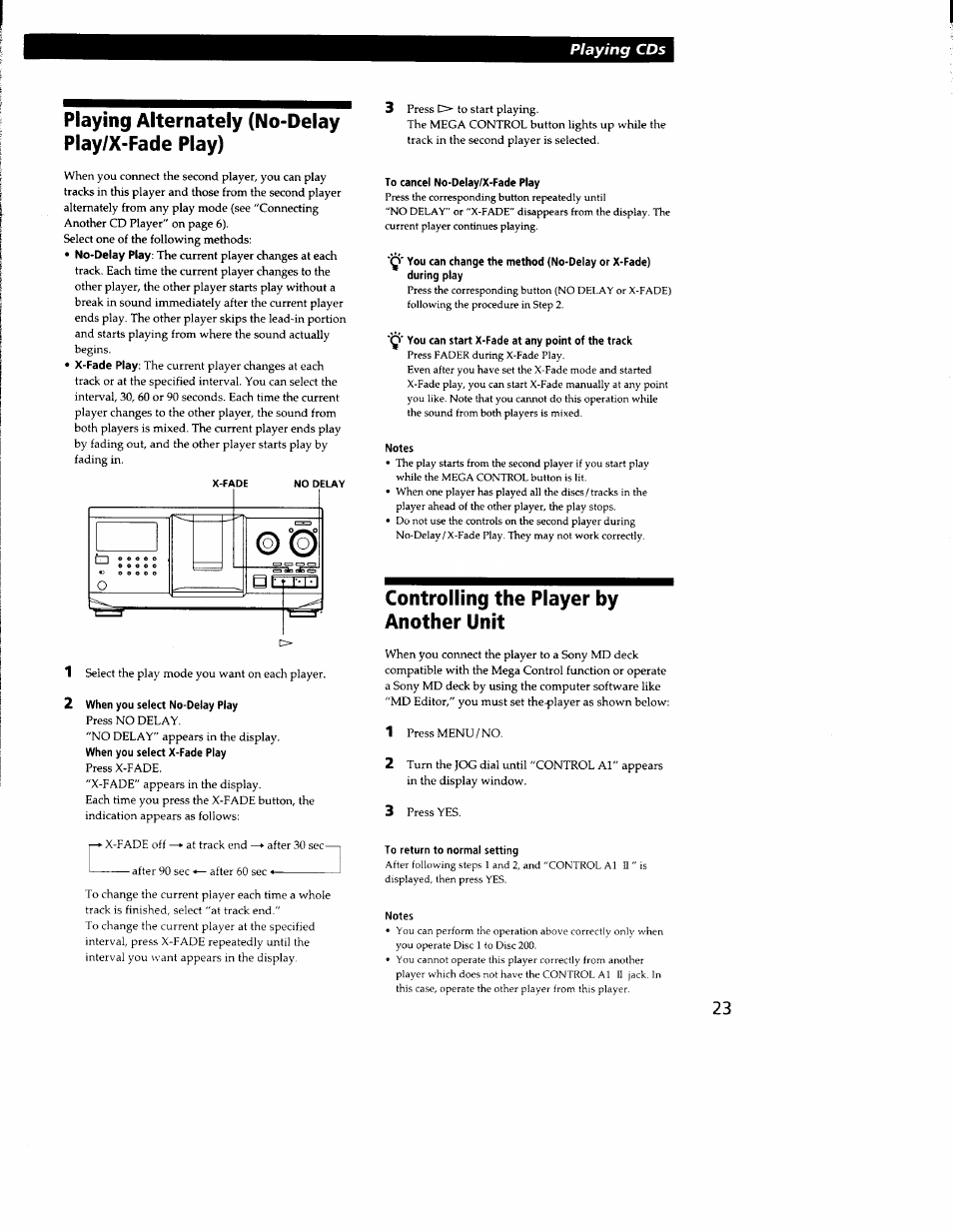 Playing alternately (no-delay play/x-fade play), 2 when you select no-deiay play, When you select x-fade play | To cancel no-delay/x-fade play, You can start x-fade at any point of the track, Notes, Controlling the player by another unit, To return to normal setting | Sony CDP-CX300 User Manual | Page 23 / 34