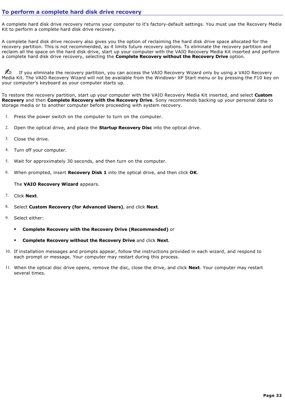 To perform a complete hard disk drive recovery | Sony VGN-T340P User Manual | Page 32 / 49