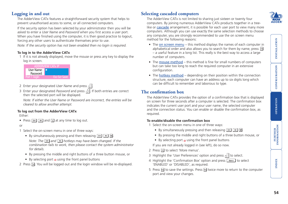 Logging in and out, Selecting cascaded computers, The confirmation box | Selecting, Cascaded computers, Confirmation box option | Adder Technology AdderView CATx EPS-S8 User Manual | Page 55 / 115