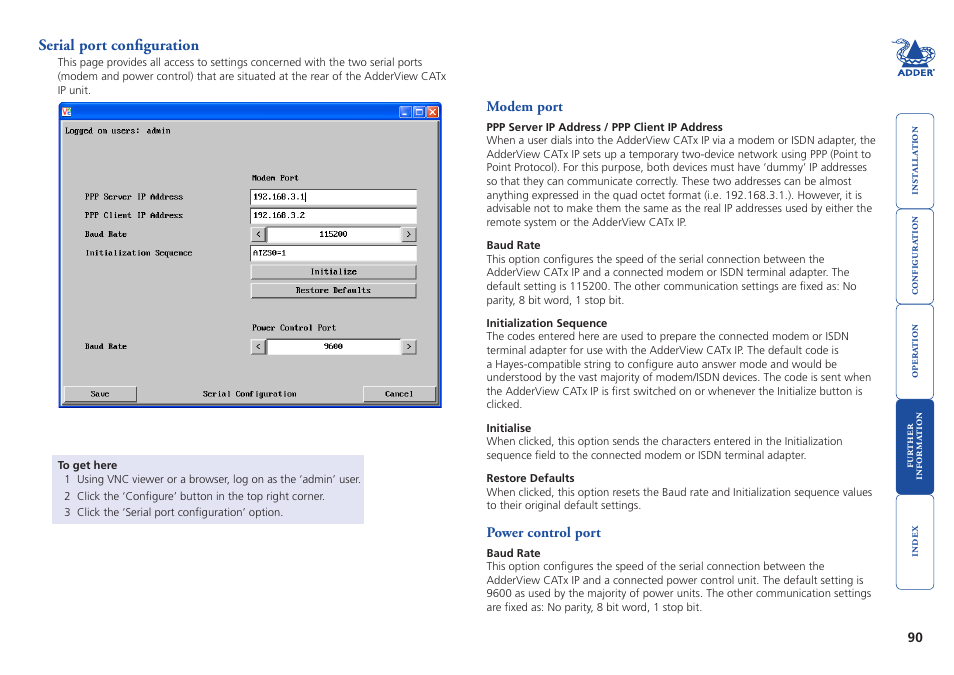 Serial port configuration, Via configuration | Adder Technology AdderView CATx EPS-S8 User Manual | Page 91 / 115