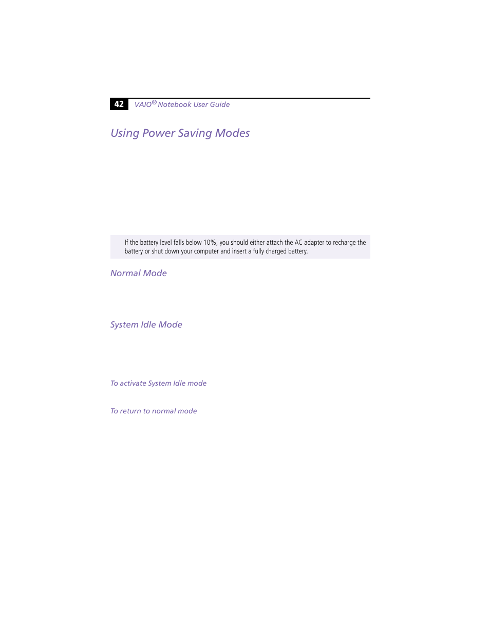 Using power saving modes, Normal mode, System idle mode | Normal mode system idle mode | Sony PCG-XG19 User Manual | Page 54 / 108