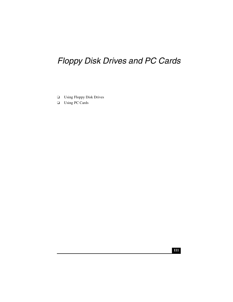 Floppy disk drives and pc cards | Sony PCG-GRX690P User Manual | Page 111 / 222