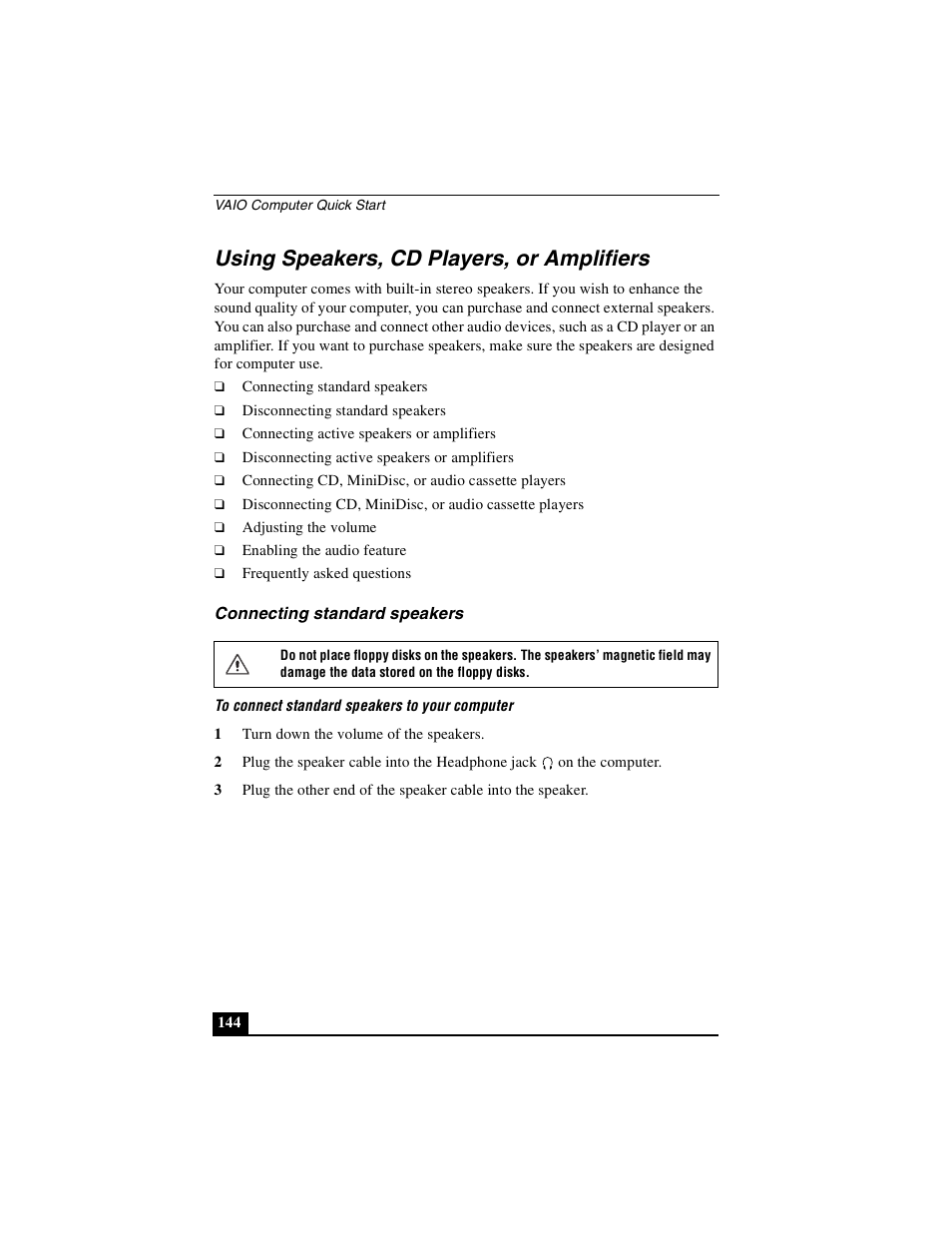 Using speakers, cd players, or amplifiers, Connecting standard speakers | Sony PCG-GRX690P User Manual | Page 144 / 222