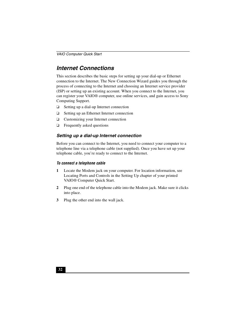 Internet connections, Setting up a dial-up internet connection | Sony PCG-GRX690P User Manual | Page 32 / 222