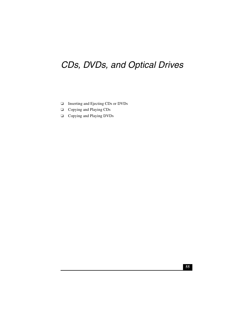 Cds, dvds, and optical drives | Sony PCG-GRX690P User Manual | Page 55 / 222