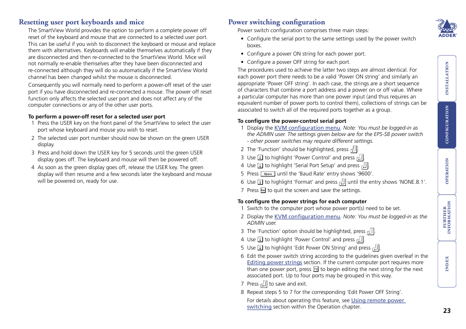 Resetting user port keyboards and mice, Power switching configuration, 23 power switching configuration | Ed in the, Power switching, Configuration | Adder Technology Switch User Manual | Page 24 / 70