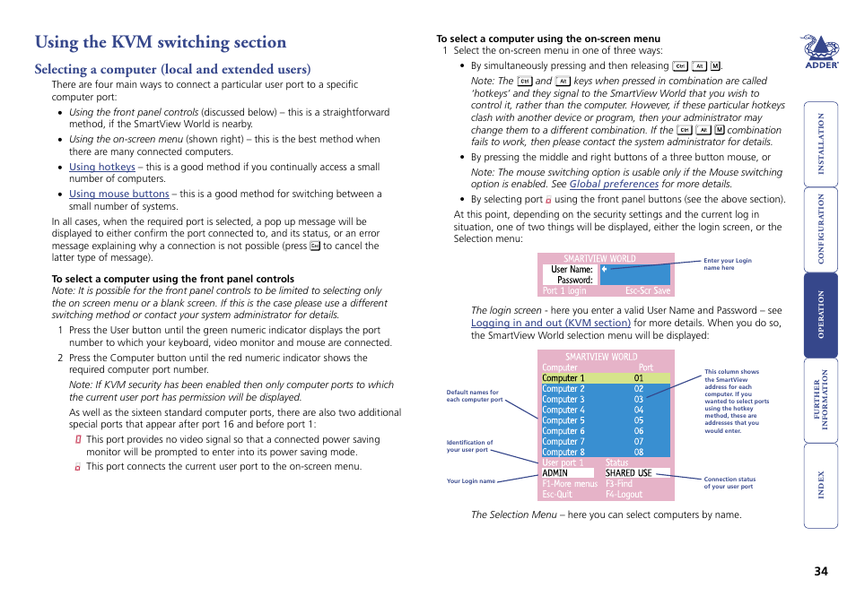 Using the kvm switching section, Selecting a computer (local and extended users), Select the port | Adder Technology Switch User Manual | Page 35 / 70