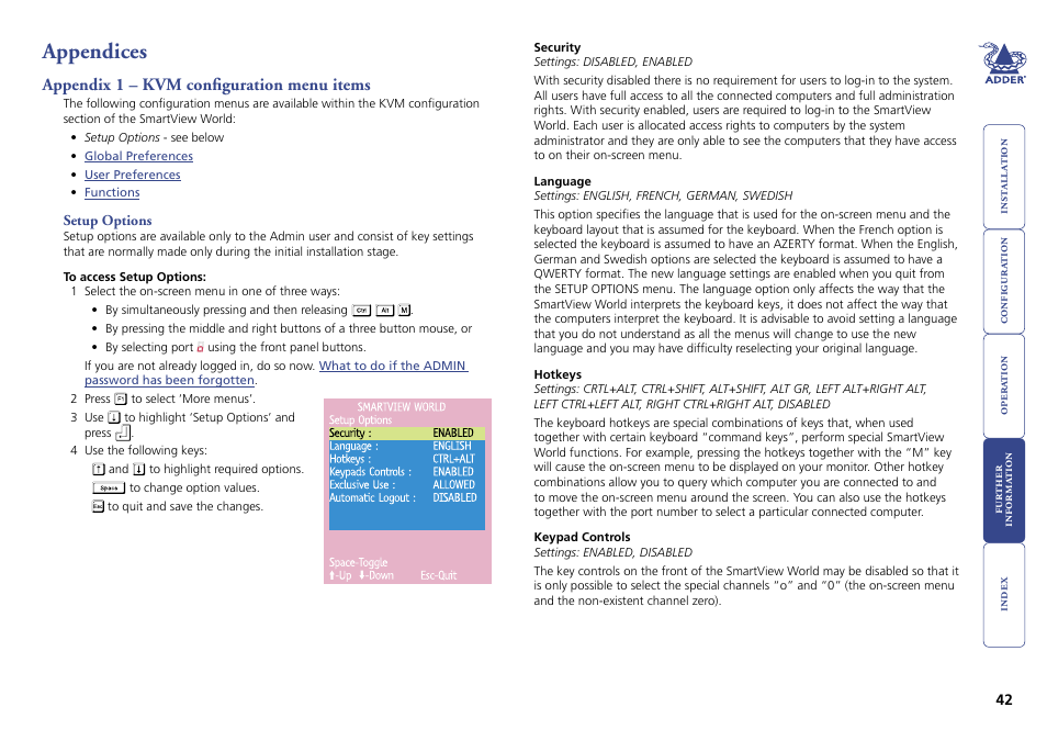 Appendices, Appendix 1 – kvm configuration menu items, Setup options | Appendix 1, Kvm configuration menu items | Adder Technology Switch User Manual | Page 43 / 70