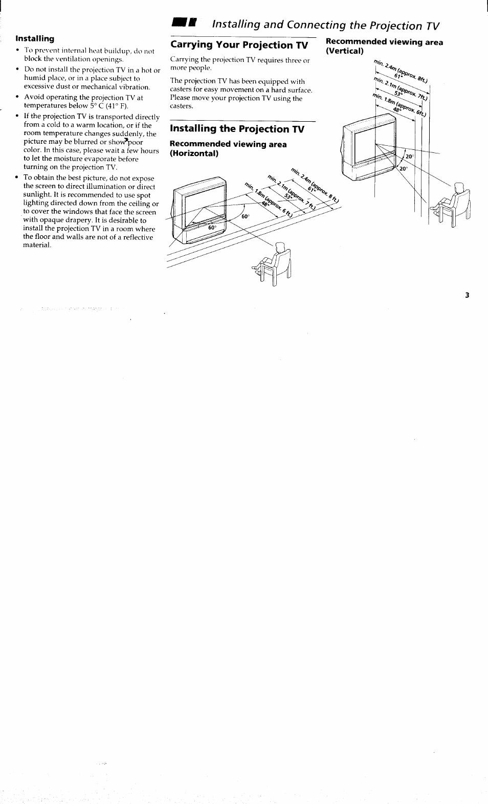Installing, Carrying your projection tv, Installing the projection tv | Recommended viewing area (horizontal), Installing and connecting the projection tv | Sony KP-48V80 User Manual | Page 7 / 62