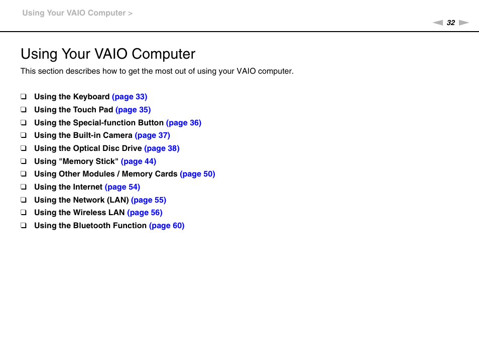 Using your vaio computer | Sony VPCEE45FX User Manual | Page 32 / 151