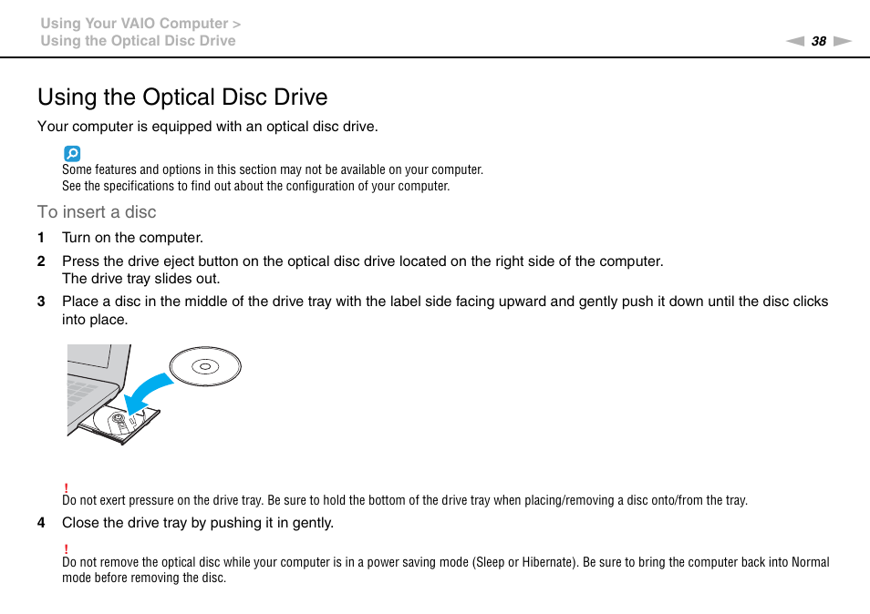 Using the optical disc drive | Sony VPCEE45FX User Manual | Page 38 / 151
