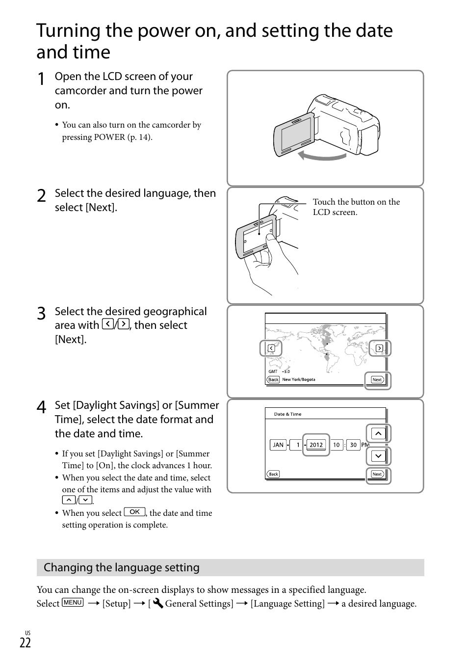 Changing the language setting, Ouch panel (22, 24) | Sony HDR-PJ710V User Manual | Page 22 / 191