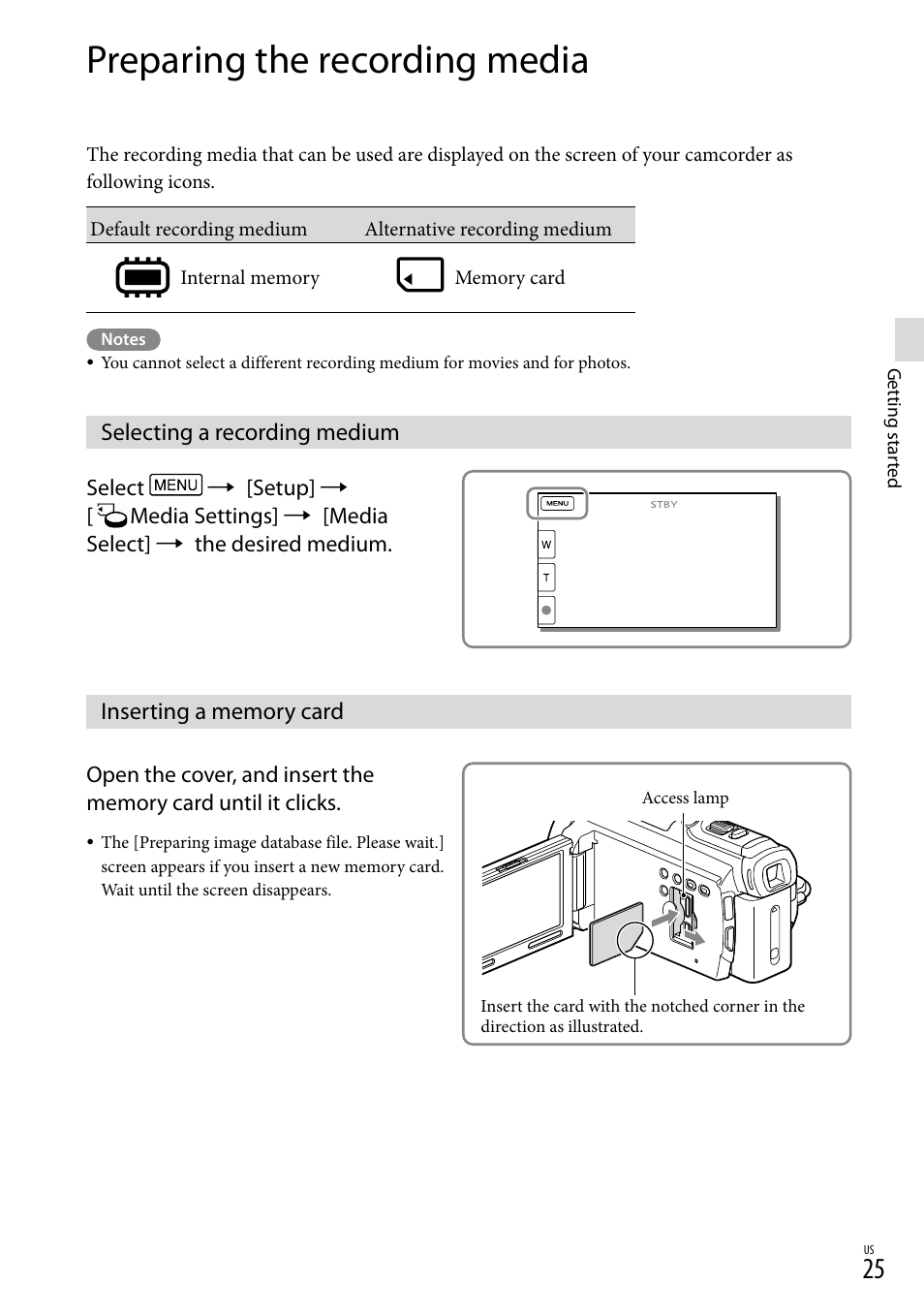 Preparing the recording media, Selecting a recording medium, Inserting a memory card | 25) i, 25) a, Ess lamp (25), D slot (25) | Sony HDR-PJ710V User Manual | Page 25 / 191