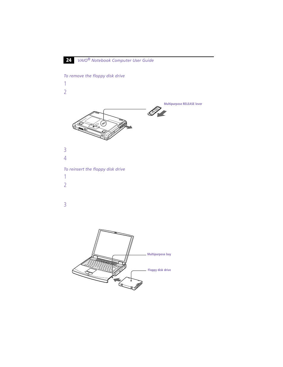 To remove the floppy disk drive, To reinsert the floppy disk drive | Sony PCG-F390 User Manual | Page 34 / 97