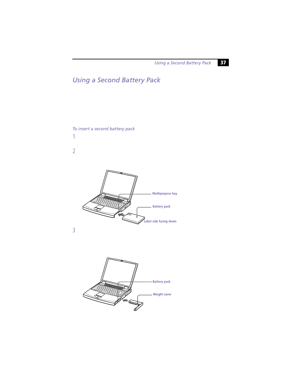 Using a second battery pack, To insert a second battery pack | Sony PCG-F390 User Manual | Page 47 / 97