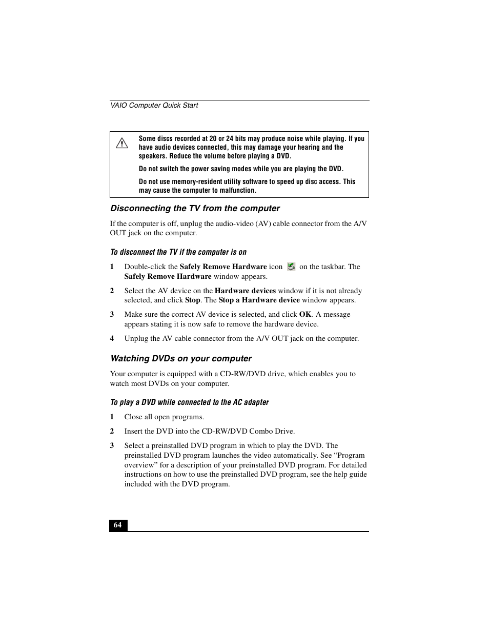 Disconnecting the tv from the computer, Watching dvds on your computer | Sony PCG-GRS100 User Manual | Page 64 / 208