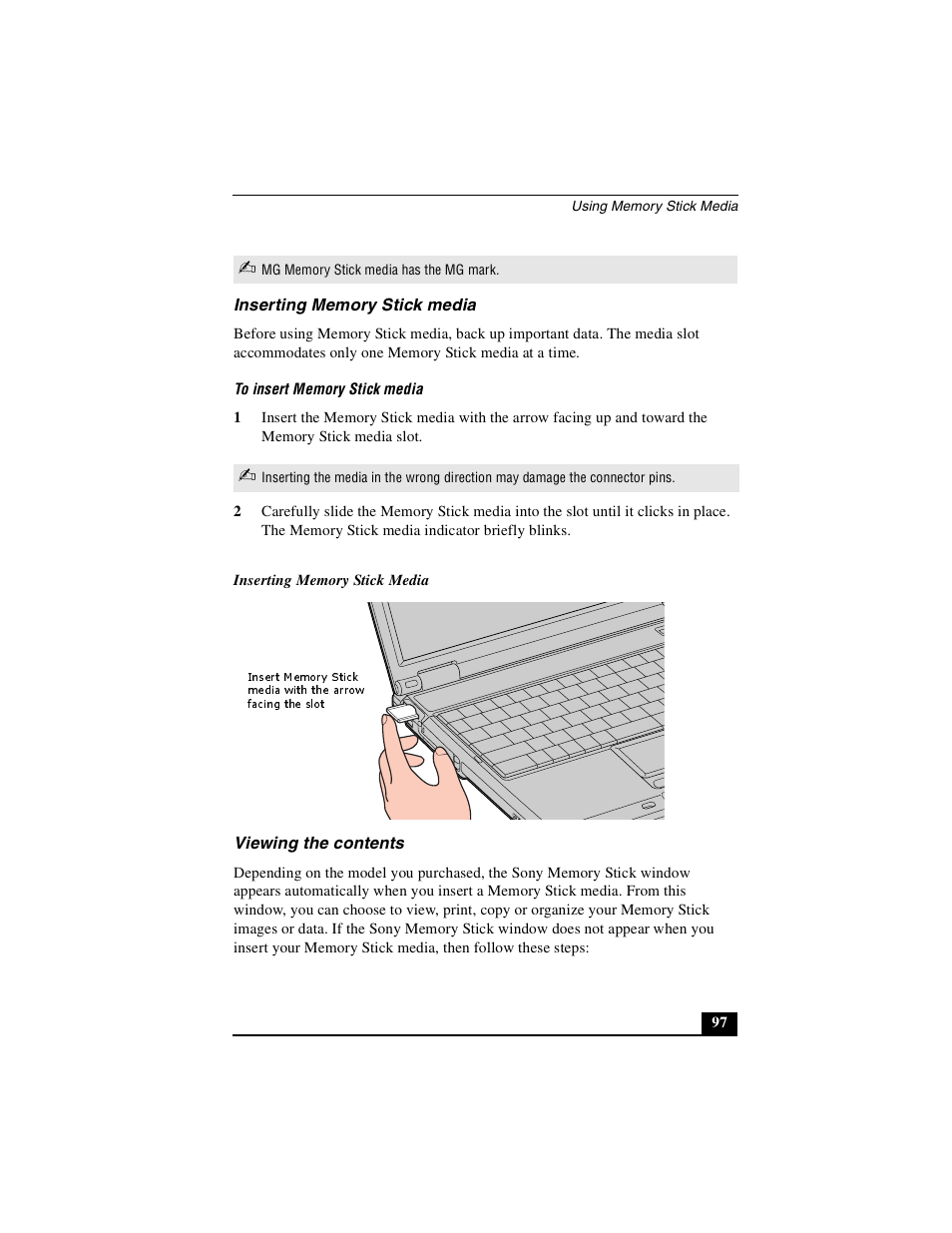 Inserting memory stick media, Viewing the contents, Inserting memory stick media viewing the contents | Sony PCG-GRS100 User Manual | Page 97 / 208