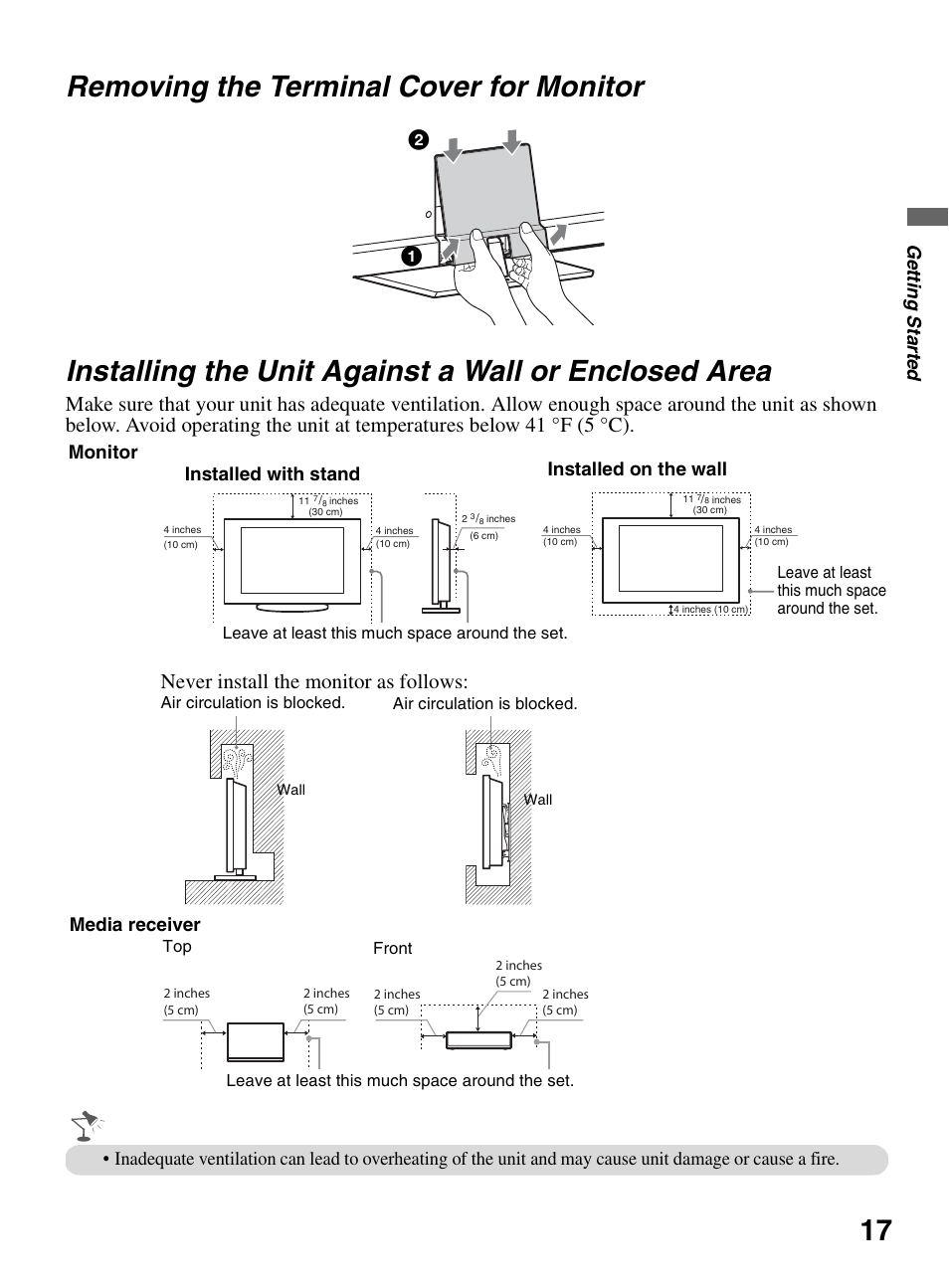 Removing the terminal cover for monitor, Removing the terminal cover for, Monitor | Installing the unit against a wall or, Enclosed area, Never install the monitor as follows, Ge tting starte d, Installed with stand, Installed on the wall, Media receiver | Sony KDL-46XBR10 User Manual | Page 17 / 56