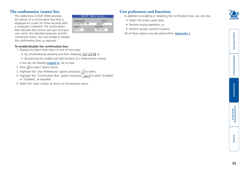 The confirmation (status) box, User preferences and functions, For all methods (if the | Confirmation box option | Adder Technology 5000 User Manual | Page 36 / 94