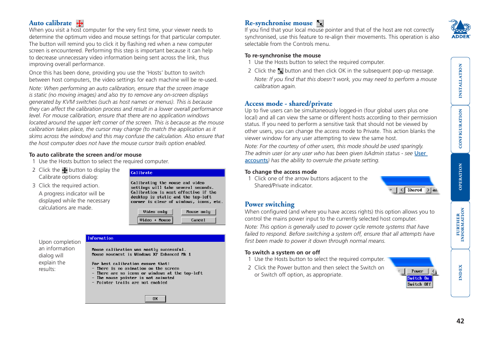 Auto calibrate, Re-synchronise mouse, Access mode - shared/private | Power switching, Access mode - shared/private power switching, Via the vnc toolbar, Power switching control, Within, Re-sync mouse, Access mode | Adder Technology 5000 User Manual | Page 43 / 94